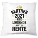 Kissen "Rentner / Rentneri 2021 - eine Legende geht in Rente" - Objectzz
