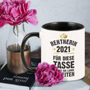 Tasse "Rentner / Rentnerin 2021 - für diese Tasse musste ich lange arbeiten!" - Objectzz