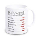 Tasse "Ruhestand - wöchentlicher Zeitplan" - Objectzz