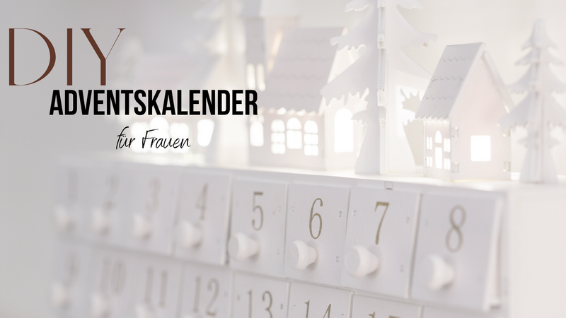 DIY Adventskalender für Frauen