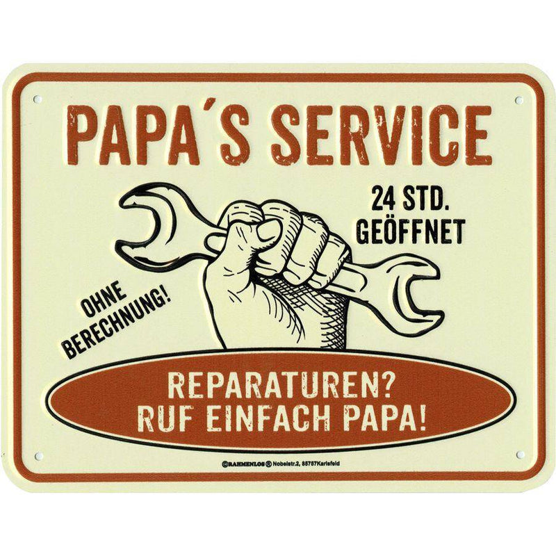 Papa's Service Blechschild - Objectzz