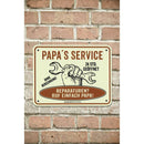 Papa's Service Blechschild - Objectzz