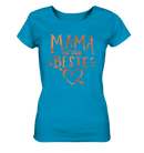 Mama ist die Beste - Ladies Organic Shirt - Objectzz