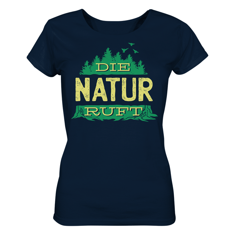 Die Natur ruft - Ladies Organic Shirt - Objectzz