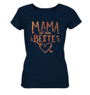 Mama ist die Beste - Ladies Organic Shirt - Objectzz