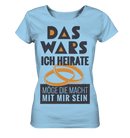 Das Wars - Ladies Organic Shirt - Objectzz