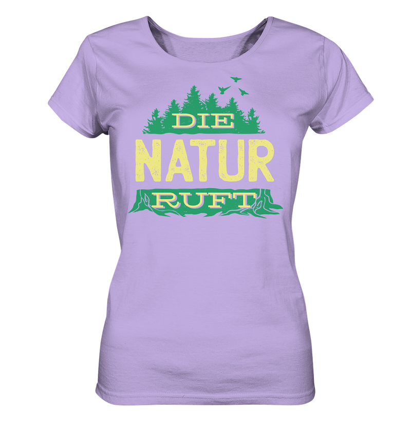 Die Natur ruft - Ladies Organic Shirt - Objectzz