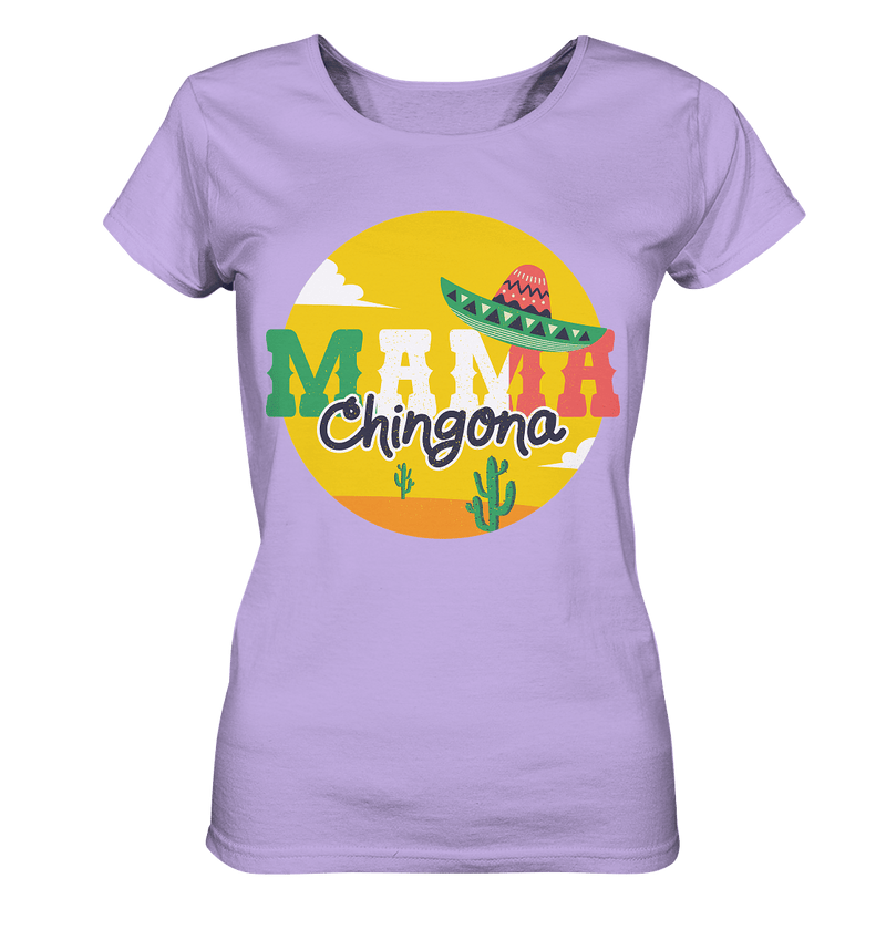 Mama Chingona - Ladies Organic Shirt, 100 % Bio-Baumwolle - Objectzz