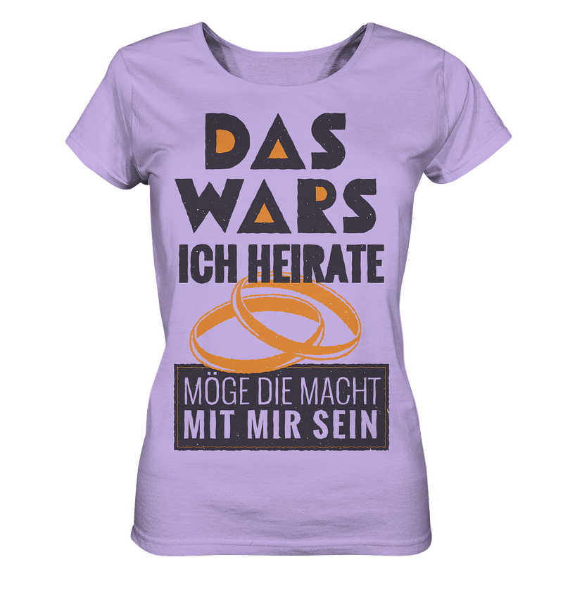 Das Wars - Ladies Organic Shirt - Objectzz