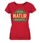 Die Natur ruft - Ladies Organic Shirt - Objectzz