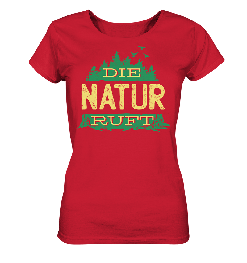 Die Natur ruft - Ladies Organic Shirt - Objectzz