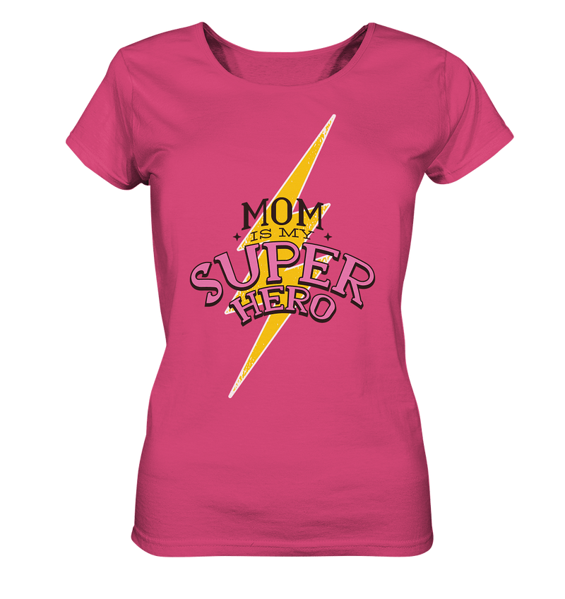 Mom super Hero - Ladies Organic Shirt, 100 % Bio-Baumwolle - Objectzz