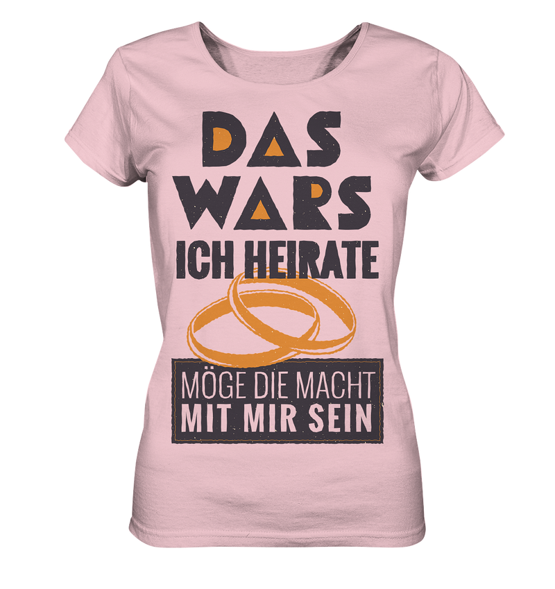 Das Wars - Ladies Organic Shirt - Objectzz