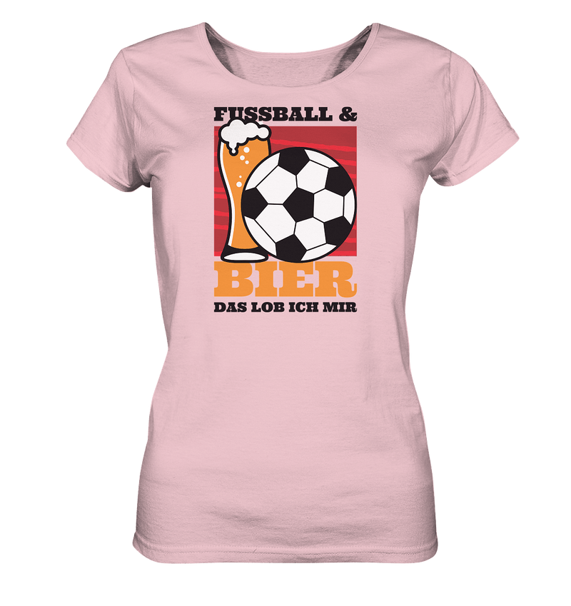 Fußball und Bier - Ladies Organic Shirt - Objectzz