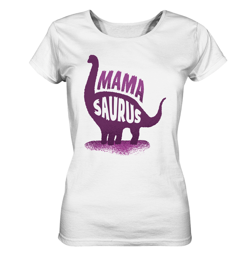 Mama Saurus - Ladies Organic Shirt, 100 % Bio-Baumwolle - Objectzz