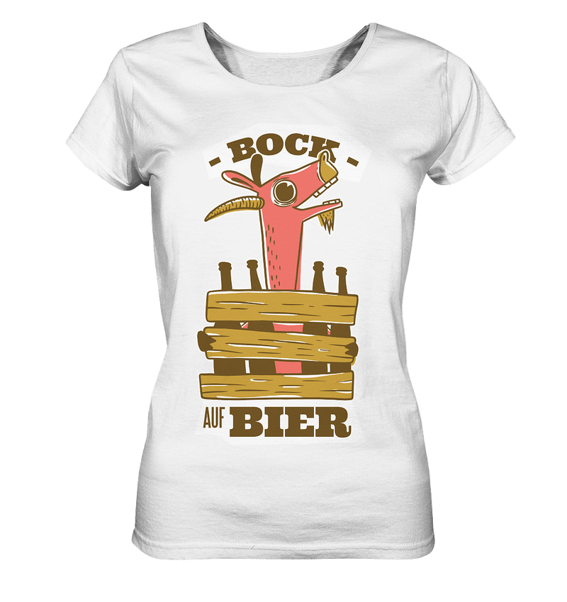 Bock auf Bier - Ladies Organic Shirt - Objectzz