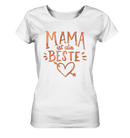 Mama ist die Beste - Ladies Organic Shirt - Objectzz