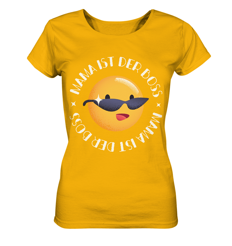 Mama ist der Boss - Ladies Organic Shirt, 100 % Bio-Baumwolle - Objectzz