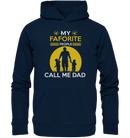Call me Dad - Organic Basic Hoodie - Objectzz