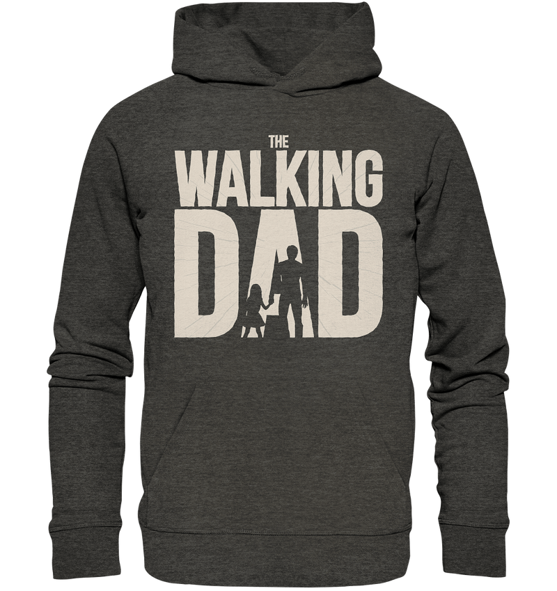 The Walking Dad - Organic Basic Hoodie - Objectzz