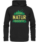 Die Natur ruft - Organic Basic Hoodie - Objectzz