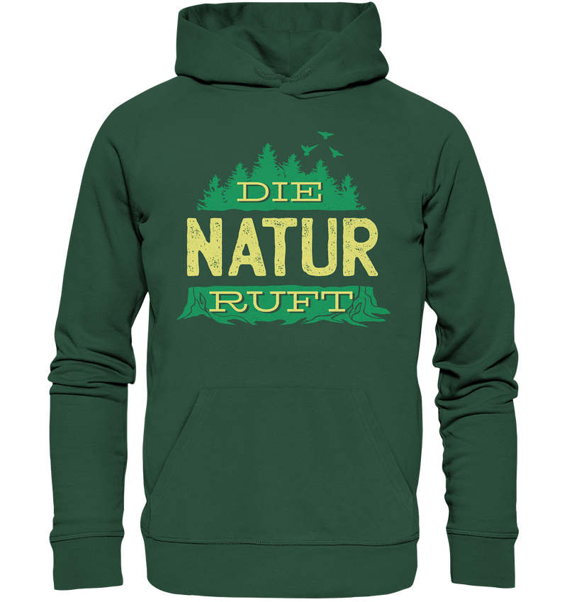 Die Natur ruft - Organic Basic Hoodie - Objectzz