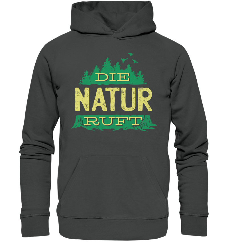 Die Natur ruft - Organic Basic Hoodie - Objectzz