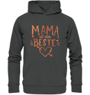 Mama ist die Beste - Organic Basic Hoodie - Objectzz