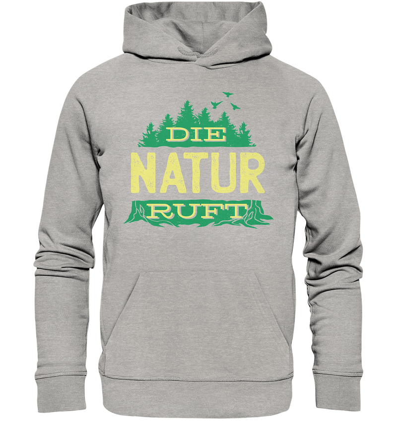 Die Natur ruft - Organic Basic Hoodie - Objectzz