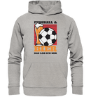 Fußball und Bier - Organic Basic Hoodie - Objectzz