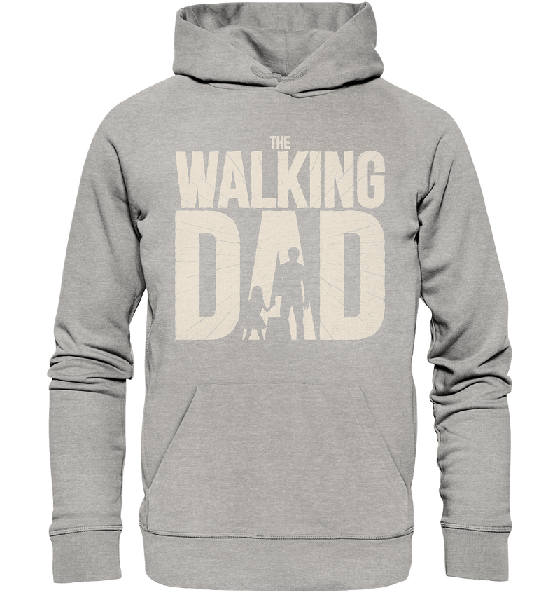 The Walking Dad - Organic Basic Hoodie - Objectzz