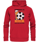 Fußball und Bier - Organic Basic Hoodie - Objectzz