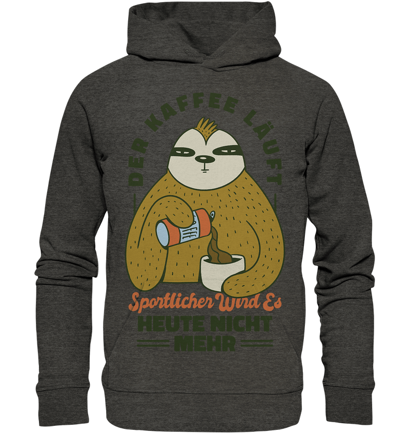 Kaffe läuft - Organic Hoodie - Objectzz