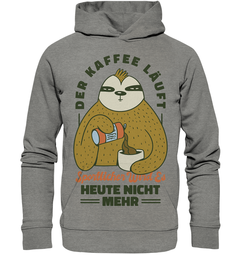 Kaffe läuft - Organic Hoodie - Objectzz