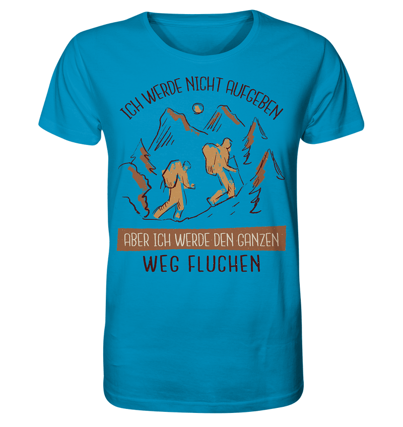 Wandern und Fluchen - Organic Shirt - Objectzz