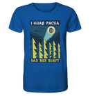 I muaß packa - Organic Shirt - Objectzz