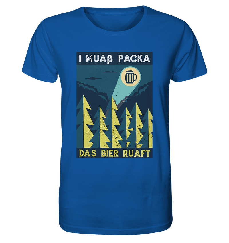 I muaß packa - Organic Shirt - Objectzz