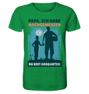 Papa du bist G. - Organic Shirt, 100 % Bio-Baumwolle - Objectzz