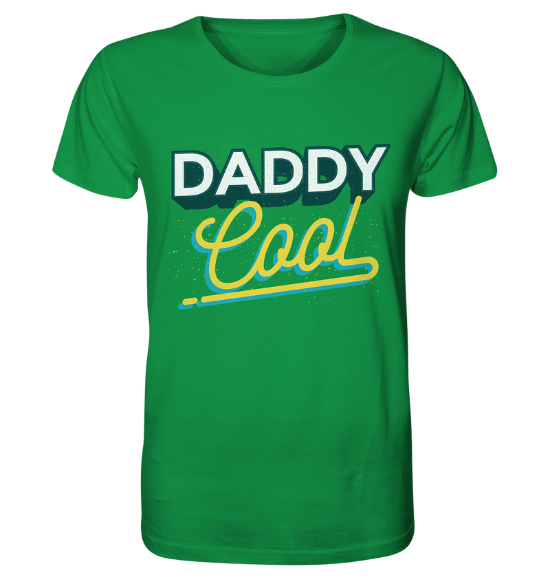 Daddy Cool - Organic Shirt, 100 % Bio-Baumwolle - Objectzz