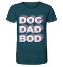 Dog Dad Bod - Organic Shirt, 100 % Bio-Baumwolle - Objectzz