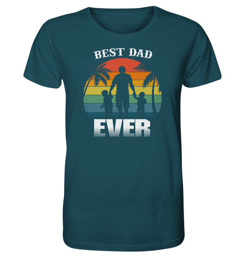 Best Dad Ever - Organic Shirt - Objectzz