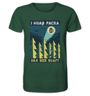 I muaß packa - Organic Shirt - Objectzz