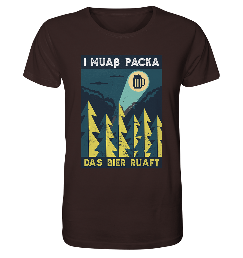 I muaß packa - Organic Shirt - Objectzz