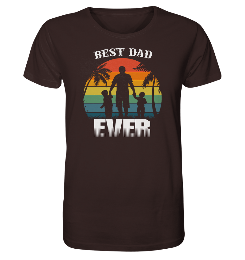 Best Dad Ever - Organic Shirt - Objectzz