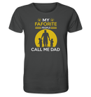 Call me Dad - Organic Shirt - Objectzz