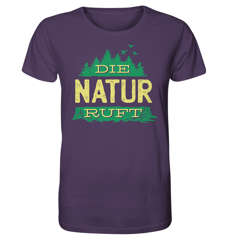 Die Natur ruft - Organic Shirt - Objectzz