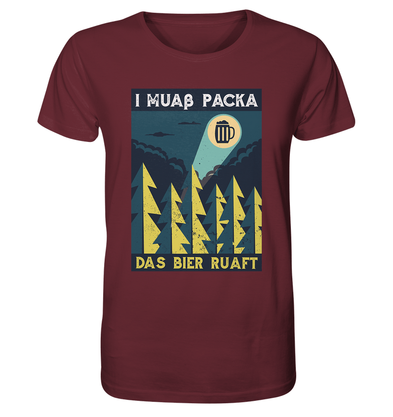 I muaß packa - Organic Shirt - Objectzz