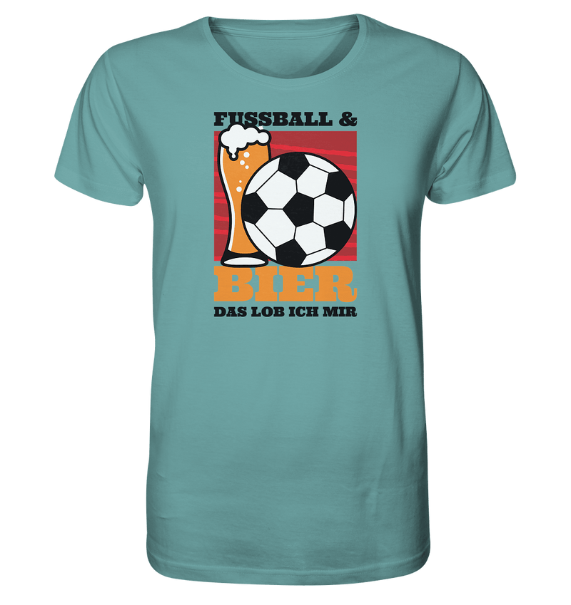 Fußball und Bier - Organic Shirt - Objectzz