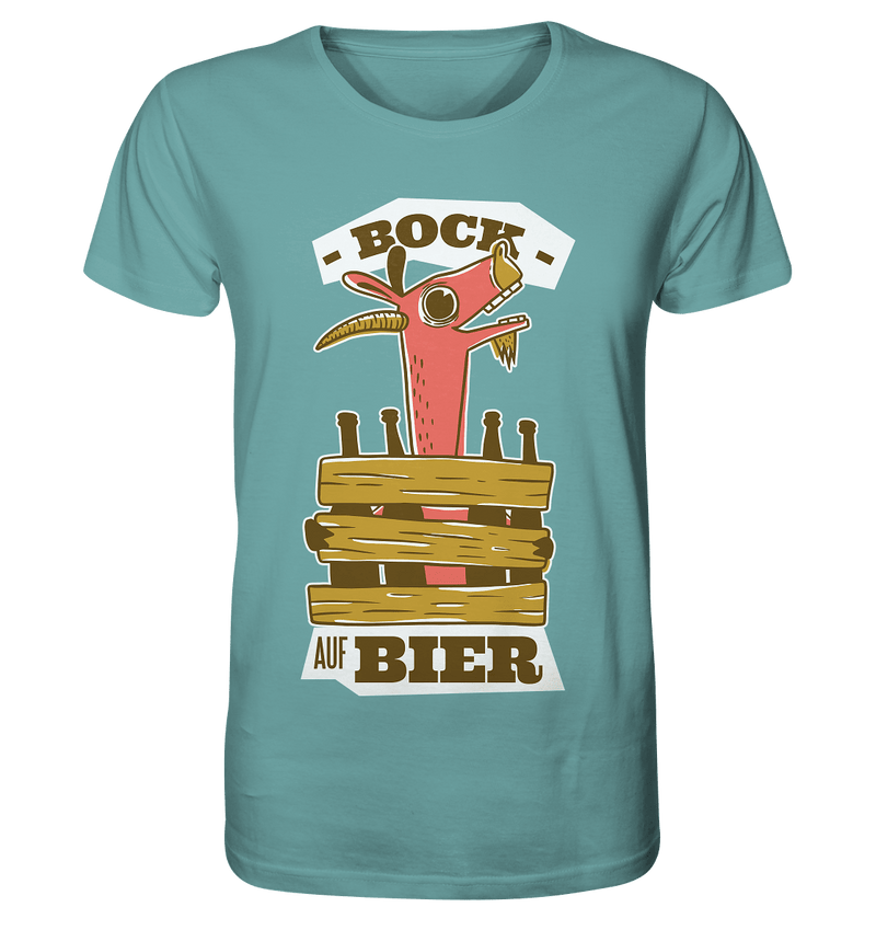 Bock auf Bier - Organic Shirt - Objectzz