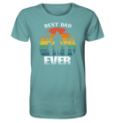 Best Dad Ever - Organic Shirt - Objectzz